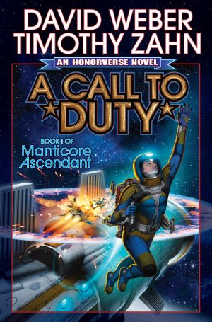 [Honorverse: Manticore Ascendant 01] • A Call to Duty